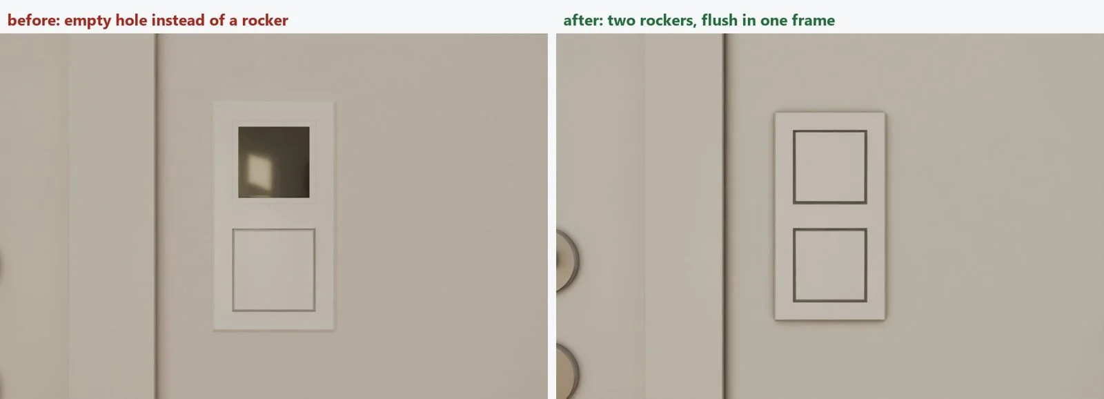 Before and after: a double light-switch frame with an empty hole instead of a rocker, then two rockers sitting flush in one frame.
